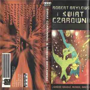 Świat Czarownic I Robert Brylewski - Świat Czarownic I Robert Brylewski flac album