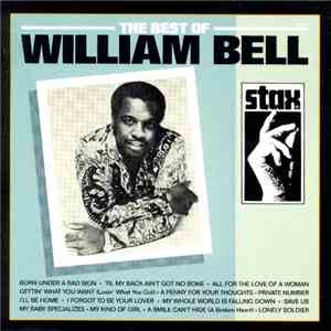William Bell - The Best Of William Bell flac album