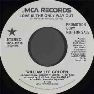 William Lee Golden - Love Is The Only Way Out flac album