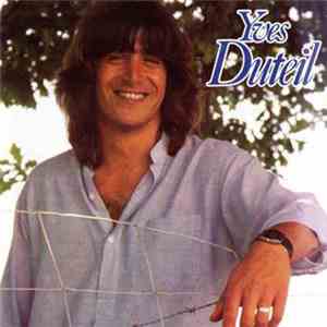 Yves Duteil - Ça N'Est Pas C' Qu'On Fait Qui Compte flac album