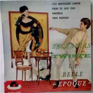 Zacharias - Twiste La Belle Epoque flac album