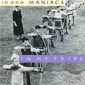10,000 Maniacs - In My Tribe flac album