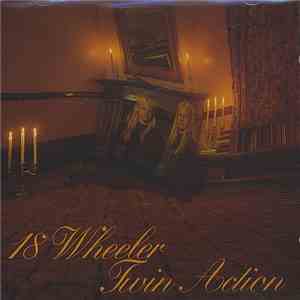 18 Wheeler - Twin Action flac album