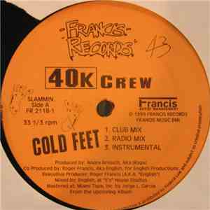 40K Crew - Cold Feet flac album