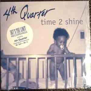 4th Quarter - Time 2 Shine flac album