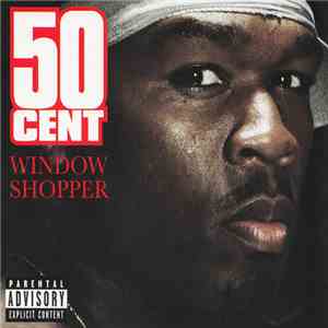 50 Cent - Window Shopper flac album