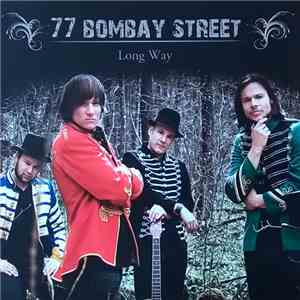 77 Bombay Street - Long Way flac album