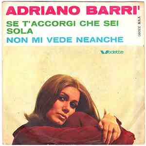 Adriano Barrì - Se T'Accorgi Che Sei Sola flac album