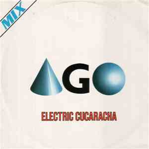 Ago  - Electric Cucaracha flac album