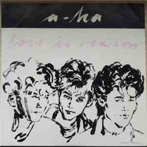 a-ha - Love Is Reason flac album