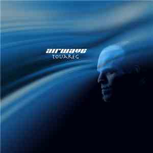 Airwave - Touareg flac album