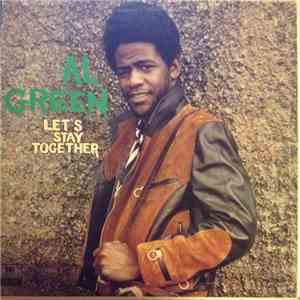 Al Green - Let's Stay Together flac album