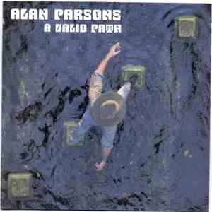 Alan Parsons - A Valid Path flac album