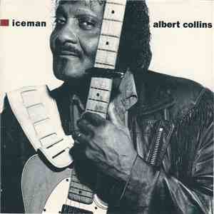 Albert Collins - Iceman flac album