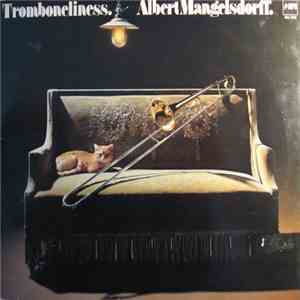 Albert Mangelsdorff - Tromboneliness flac album
