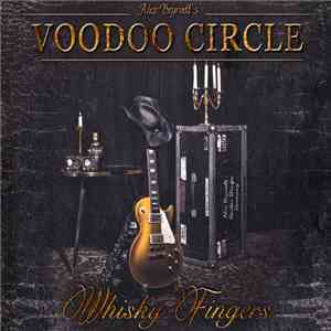 Alex Beyrodt's Voodoo Circle - Whisky Fingers flac album