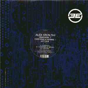 Alex Stealthy - Permanent / Everything Is Nothing / Mystique flac album