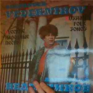 Alexander Vedernikov - Russian Folk Songs flac album