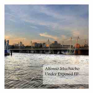 Alfonso Muchacho - Under Exposed E.P. flac album