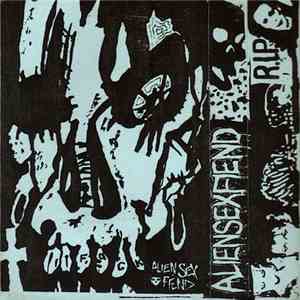 Alien Sex Fiend - Trip To Hell flac album