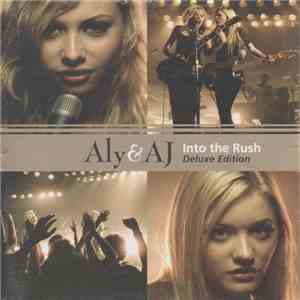 Aly & AJ - Into The Rush flac album
