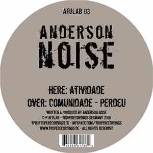 Anderson Noise - Atividade flac album