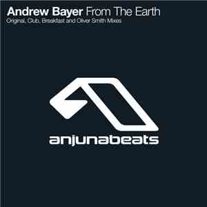 Andrew Bayer - From The Earth flac album