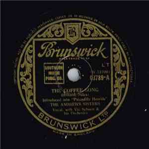 Andrews Sisters With Vic Schoen And His Orchestra - The Coffee Song / A Rainy Night In Rio flac album