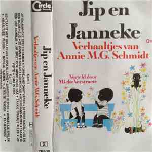 Annie M.G. Schmidt - Jip En Janneke - Verhaaltjes Van Annie M.G. Schmidt flac album
