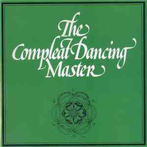 Ashley Hutchings & John Kirkpatrick - The Compleat Dancing Master flac album