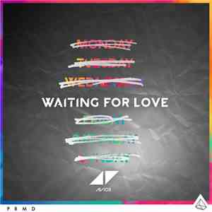 Avicii - Waiting For Love flac album