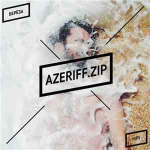 Azeriff - Azeriff.zip flac album
