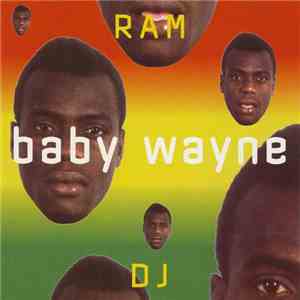 Baby Wayne - Ram DJ flac album