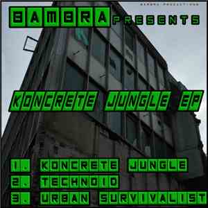 Bambra  - Koncrete Jungle EP flac album