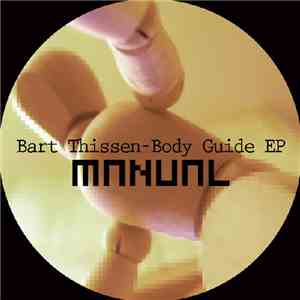 Bart Thissen - Body Guide EP flac album