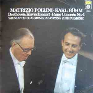 Beethoven – Maurizio Pollini, Wiener Philharmoniker, Karl Böhm - Klavierkonzert - Piano Concerto No.4 flac album