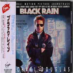 様々な・アーティスト - Black Rain (Original Motion Picture Soundtrack) = ブラック・レイン（オリジナル・サウンドトラック） flac album