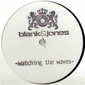 Blank & Jones - Watching The Waves flac album