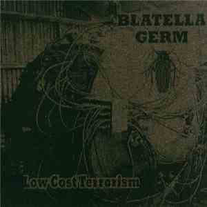 Blatella Germ - Low Cost Terrorism flac album