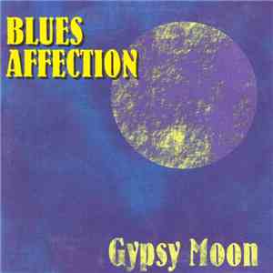 Blues Affection - Gypsy Moon flac album