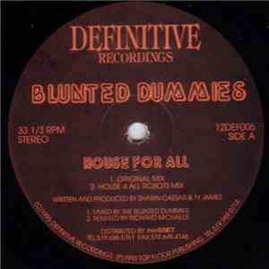Blunted Dummies - House For All flac album