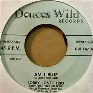 Bobby Jones Trio - Am I Blue flac album