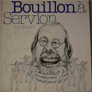 Bouillon - Bouillon a Servion Chez Barnabé flac album