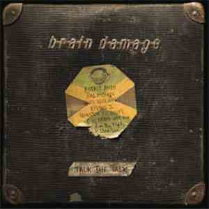 Brain Damage  - Talk The Talk flac album