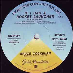 Bruce Cockburn - If I Had A Rocket Launcher flac album