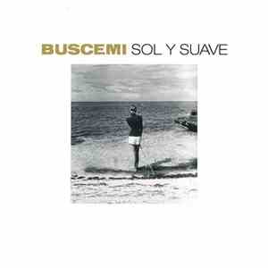 Buscemi - Sol Y Suave flac album