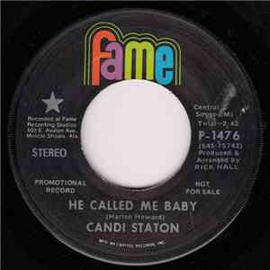 Candi Staton - He Called Me Baby / What Would Become Of Me flac album
