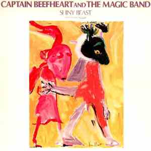 Captain Beefheart And The Magic Band - Shiny Beast (Bat Chain Puller) flac album