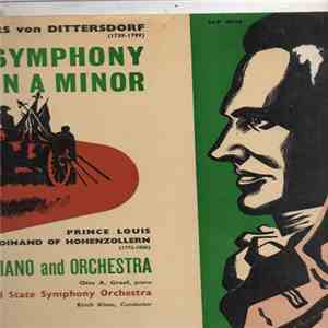 Carl Ditters von Dittersdorf, Prince Louis Ferdinand Of Hohenzollern - Frankenland State Symphony Orchestra, Otto A. Graef - Erich Kloss - Symphony In A Minor / Rondo For Piano And Orcherstra flac album