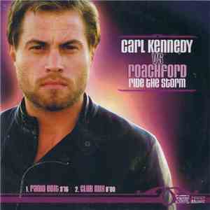Carl Kennedy vs Roachford - Ride The Storm flac album